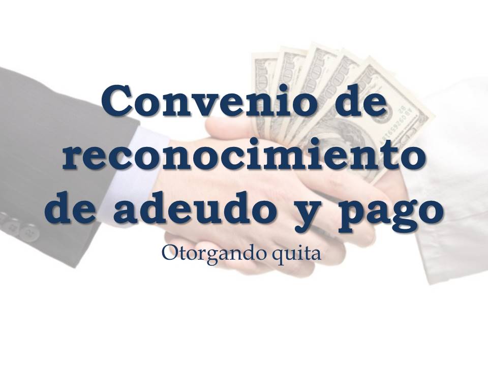 CONVENIO DE RECONOCIMIENTO DE ADEUDO Y PAGO | CONVENIO – Legal Web